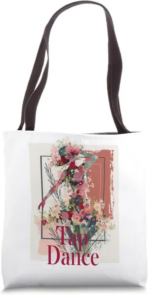 Floral Tap Dancer Jazz Step Dancing Choreography Tote Bag
