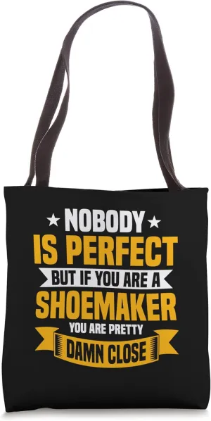 Shoemaker Cobbler Shoemaking Footwear Cordwainer Tote Bag
